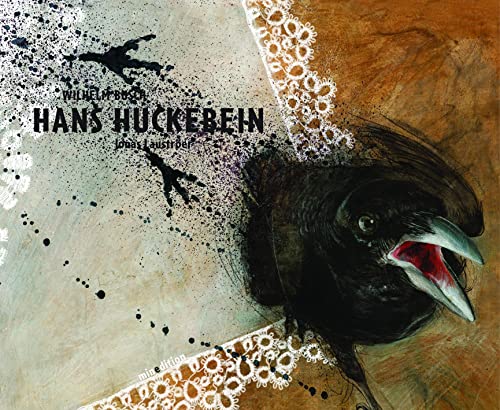 Hans Huckebein: Der Unglücksrabe von MINEDITION